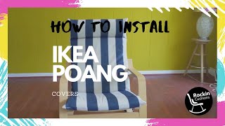 How to install your IKEA POANG cushions  Rockin Cushions [upl. by Halak]