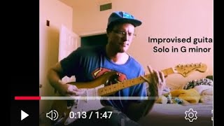 Jazzy Blues improvised Guitar Solo  key of G minor Custers First Band [upl. by Icam]