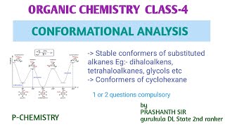 ORGANIC CHEMISTRY CLASS4CONFORMATIONAL ANALYSIS csirnetchemicasciences csirnet [upl. by Crissy818]