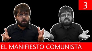 El Manifiesto Comunista  Marx y Engels 33 [upl. by Devi]