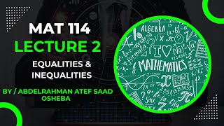 Calculus I  Lecture 2  Equalities and Inequalities  حساب التفاضل والتكامل [upl. by Sukey349]