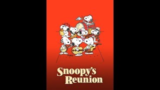 quotSnoopys Reunionquot [upl. by Ecyob]