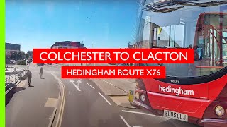 Colchester to Clacton  Hedingham X76  Realtime [upl. by Vallo]