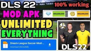 DLS 22 MOD APK UNLIMITED COINS amp DIAMONDS  DREAM LEAGUE SOCCER 2022 MOD APK [upl. by Delphine]