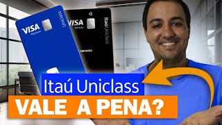 ITAÚ UNICLASS PARA 2024 VALE A PENA LIMITES COMO SE TORNAR UNICLASS 01 [upl. by Gibbon]