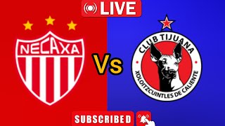 Necaxa Vs Club Tijuana Mexico Liga MX Partido Hoy En Vivo 2024 [upl. by Oiratnom]