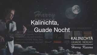 Kalinichta Guade Nocht  Harry Kucera Karaoke [upl. by Nirrep]