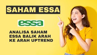 Analisa saham ESSA yang fullback uptrend [upl. by Ocihc868]