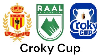 KV Mechelen  RAAL La Louvière Croky Cup  30102024 [upl. by Ibson]