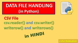 6 Data File Handling in Python  csv files  writerow and writerows function CBSE class 12 CS [upl. by Lledualc514]