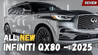 Unveiling the AllNew 2025 Infiniti QX80 Redefining Luxury and Performance [upl. by Annatsirhc]