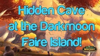 Hidden Cave on Darkmoon Island  WoW Hidden Location  Dubisttot [upl. by Elcin637]