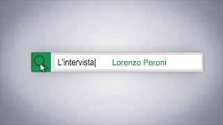 Intervista Lorenzo Peroni [upl. by Athelstan]