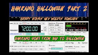 Hamradio Halloween part 2 creepy  Hamradio gone from bad to Halloween [upl. by Heiney179]