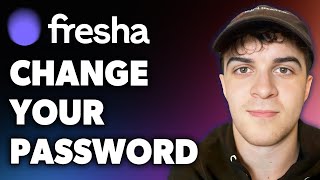 How to Change Your Password on Fresha Full 2024 Guide [upl. by Leaw30]