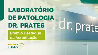 Prêmio Destaque da Acreditação Laboratório de Patologia Dr Prates [upl. by Ridley]