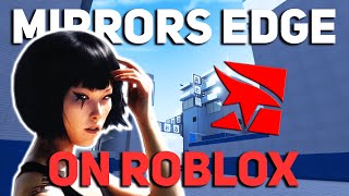 The NEW MIRRORS EDGE On ROBLOX  Orion Protocol [upl. by Corine]