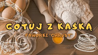 Gotuj z Kaśką faworki chrust thermowizja [upl. by Yenruogis802]