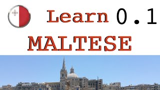 Learn Maltese language lesson 01 Introduction [upl. by Steffie992]