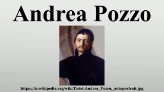 Andrea Pozzo [upl. by Soirtimid]