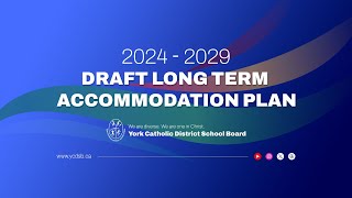 20242029 Long Term Accommodation Plan [upl. by Llegna]