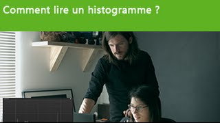 Astuces et Techniques  Ep 34 Comment lire un histogramme [upl. by Kwasi]