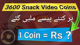 Snack Video 3600 Coins Price Snack 1 Coin PriceRupees  Snack AppSnack Coins Convert into [upl. by Dinnie]