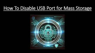 Disable USB Ports for Mass Storage Devices [upl. by Alimak750]