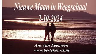 Nieuwe Maan in weegschaal 2 10 2024 [upl. by Eddi799]