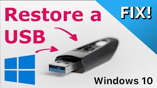 How to Fix Restore or Repair a USB Flash DiskDrive on Windows 10 NO data recovery [upl. by Dorehs]