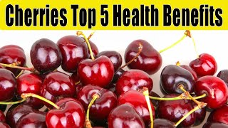 Top 5 Health Benefits of Eating Cherries 🍒  Boost Your Health Naturally [upl. by Ellenrahc19]