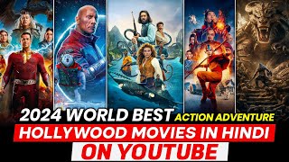 Top 10 Best ADVENTURE Hollywood Movies On YouTube In Hindi  2024 New Hollywood Movies in Hindi [upl. by Hamil86]