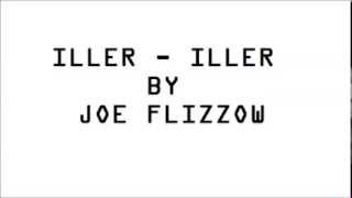 Joe Flizzow  Iller Iller  lirik [upl. by Decamp386]