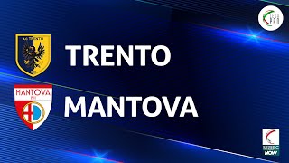 Trento  Mantova 11  Gli Highlights [upl. by Nonac603]