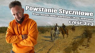 Powstanie Styczniowe 3z3 Bitwy uzbrojenie i skutki powstania Co za historia odc48 [upl. by Lunt]