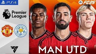 FC 25  Manchester United FC VS Leicester City FC  Premier League [upl. by Etnaid]