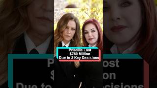 Priscilla Controlled Lisa Maries Entire Estate but Three Decisions Cost Her 760 Millionforyou [upl. by Grondin]