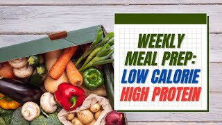 High Protein Meal Prep That ACTUALLY Tastes Good [upl. by Matheson]