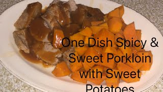 One Dish Spicy amp Sweet Porkloin amp Sweet Potatoes  One Dish Deliciousness vlogmas2021 vlogmasday3 [upl. by Victoria]