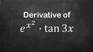 How to find derivative of ex2tan 3x  Derivative of Exponential Functions [upl. by Hamford839]