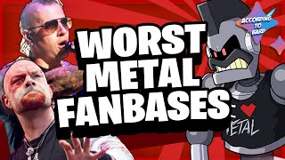 Top 10 WORST Metal Fanbases from Google Bard [upl. by Otrebla]