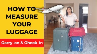 How to Measure Luggage Dimension for Airlines  CarryOn  CheckIn luggage Measurement [upl. by Johnson120]