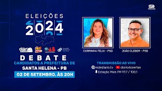 DEBATE COM OS CANDIDATOS A PREFEITO DE SANTA HELENA  02092024 [upl. by Kenzie318]