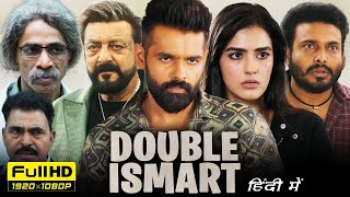 Double iSmart South 2024 Full Movie Hindi Dubbed  Ram Pothineni Kavya Thapar  HD Facts amp Review [upl. by Noryv]