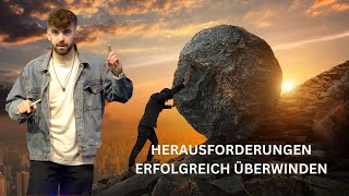 HERAUSFORDERUNGEN ERFOLGREICH ÜBERWINDEN  PATRICK STROHM [upl. by Aipotu]