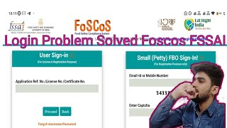 How to login on foscos FSSAI new portal  FosCos FSSAI New Portal Login problem [upl. by Eiramlatsyrc651]