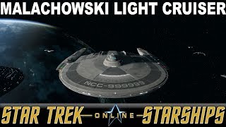 Star Trek Online  Malachowski Light Cruiser  Full Review [upl. by Jedd]