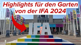 Die Garten Neuheiten von der IFA 2024 Mähroboter Poolroboter und mehr Das erwartet uns [upl. by Leirej]