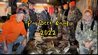 PA Deer Camp 2022  7 Deer Down 2 Bucks [upl. by Rehpotsirahc884]