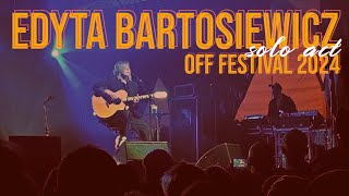 Edyta Bartosiewicz solo act live  OFF Festival 2024 [upl. by Enelec]